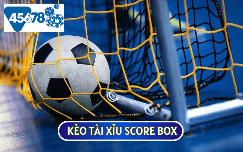 Kèo Tài xỉu Score Box hay còn được biết đến với tên gọi khác là Score Box Over/Under