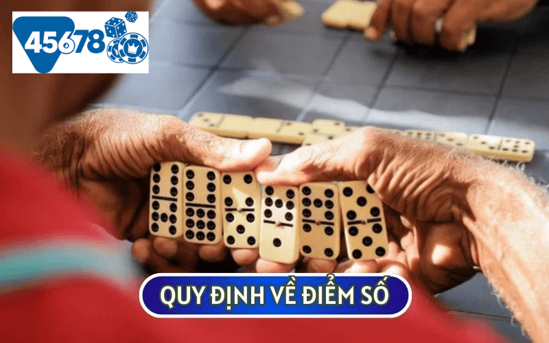 Trong CỜ DOMINO, bạn sẽ cần nắm rõ về cách tính điểm số cao nhất