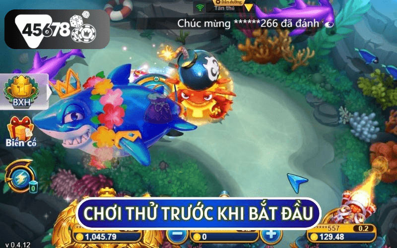 Chơi thử sẽ là một kinh nghiệm tốt nhất để bạn được làm quen với game